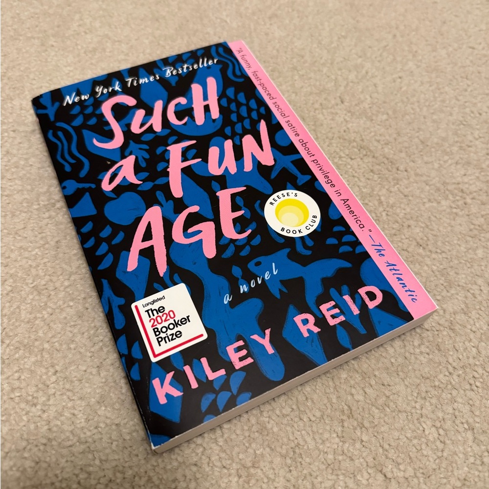 Kiley Reid - Such a Fun Age